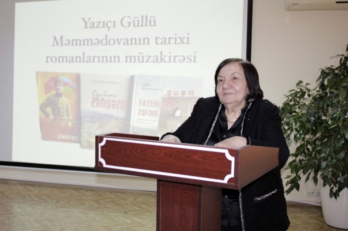 BDU-da yazıçı Güllü Məmmədovanın tarixi romanlarının müzakirəsi keçirilib